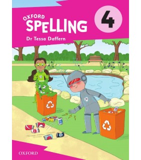 Oxford University Press Oxford Spelling Student Book Year 4