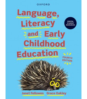 Oxford University Press ebook Language, Literacy and Early Childhood Education 4E