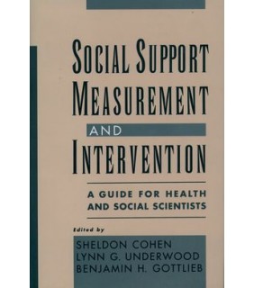 Oxford University Press Social Support Measurement and Intervention: A Guide For Hea