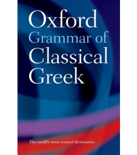 Oxford University Press Oxford Grammar of Classical Greek