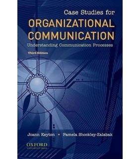 Case Studies for Organizational Communication