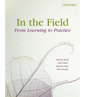 Oxford University Press ebook In the Field: From Learning to Practice