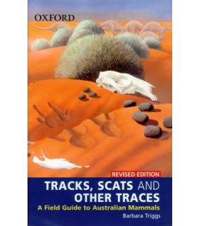 Oxford University Press ANZ Tracks, Scats and Other Traces