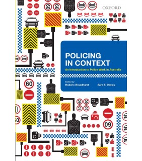 Oxford University Press Policing in Context: An Introduction to Police Work in Austr