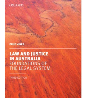 Oxford University Press ANZ ebook Law and Justice in Australia: Foundations of the Legal
