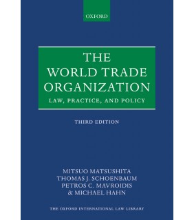 Oxford University Press The World Trade Organization 3E