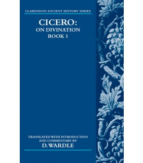 Oxford University Press Cicero On Divination. Book 1