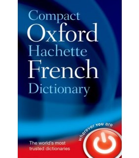 Oxford University Press Compact Oxford-Hachette French Dictionary