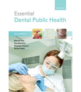 Oxford University Press Essential Dental Public Health 2E