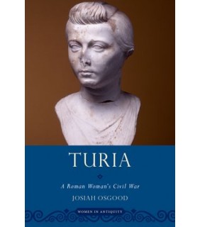 Oxford University Press Turia: A Roman Woman's Civil War