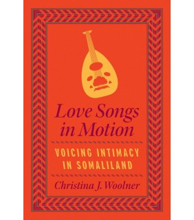 *University of Chicago Press ebook Love Songs in Motion