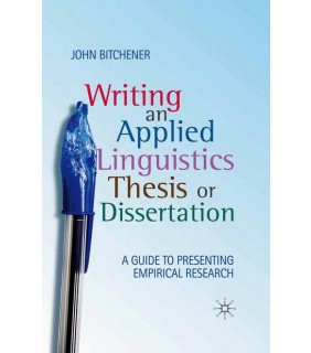 Palgrave UK Writing an Applied Linguistics Thesis or Dissertation