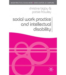 Red Globe Press Social Work Practice and Intellectual Disability