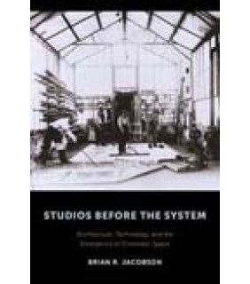 John Wiley & Sons Studios Before the System: Architecture, Technology, and the