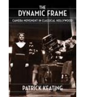 Columbia University Press The Dynamic Frame