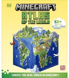 Dorling Kindersley Minecraft Atlas of the World: Create the Real World in Minec