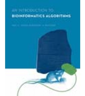 The MIT Press An Introduction to Bioinformatics Algorithms