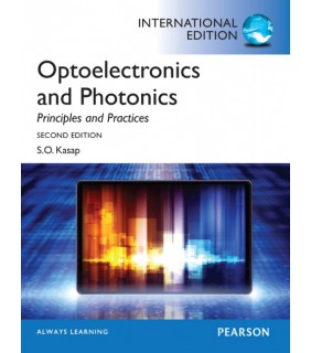 Pearson Education Optoelectronics & Photonics:Principles & Practices 2E: Inter