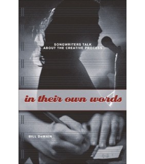 Bloomsbury In Their Own Words: Songwriters Talk About the Creative Proc