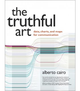 New Rider The Truthful Art: Data, Charts and Maps for Communication