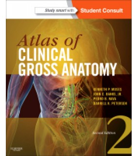Elsevier Atlas of Clinical Gross Anatomy, 2e