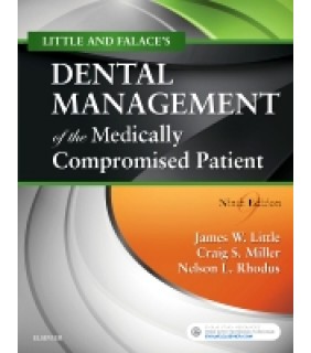 Mosby Little and Falace's Dental Management of the Medically Compr
