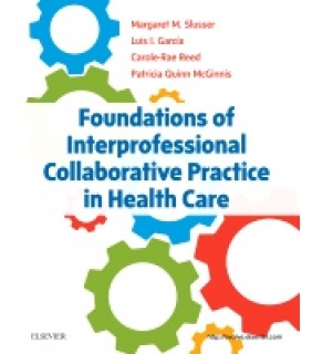 C V Mosby Foundations of Interprofessional Collaborative Practice in H