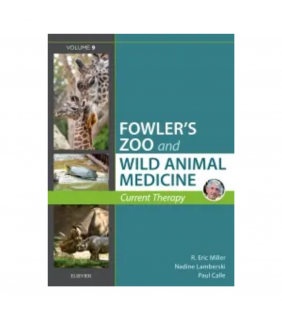 Saunders ebook Miller - Fowler's Zoo and Wild Animal Medicine Current