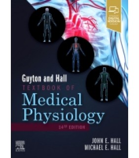 Elsevier Health Sciences Guyton and Hall Textbook of Medical Physiology 14E