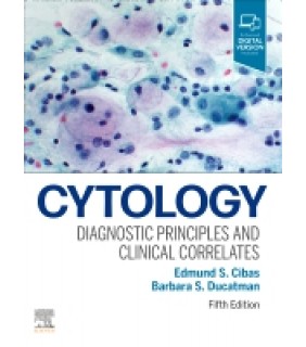 200 Cytology: Diagnostic Principles and Clinical Correlates