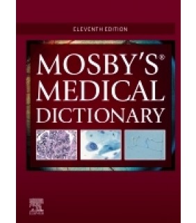 Elsevier Mosby's Medical Dictionary 11E