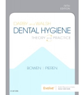 Elsevier Darby and Walsh Dental Hygiene 5E: Theory and Practice