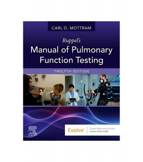 C V Mosby Ruppel's Manual of Pulmonary Function Testing 12E