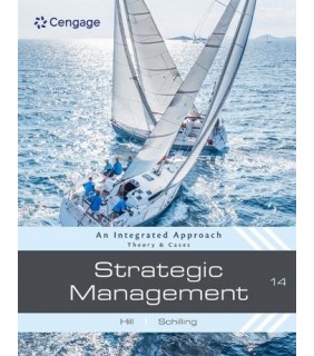 Cengage Learning Strategic Management 14E: Theory & Cases : An Integrated App