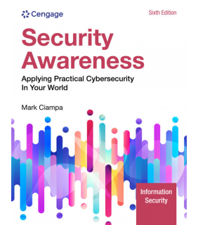 Cengage Learning Security Awareness : Applying Practical Cybersecurity in You