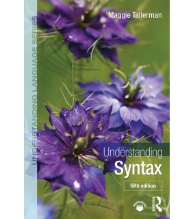 Routledge Understanding Syntax 5E