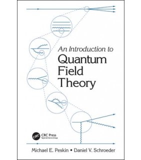 CRC Press An Introduction To Quantum Field Theory