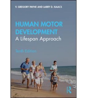 Routledge Human Motor Development: A Lifespan Approach