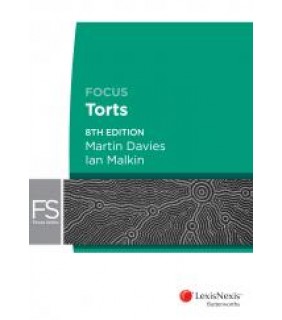 Lexis Nexis Australia Focus: Torts, 8th edition