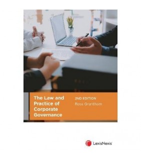 LexisNexis Australia The Law and Practice of Corporate Governance 2E
