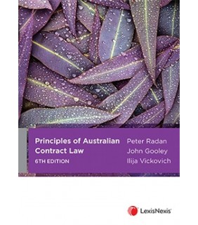 LexisNexis Australia Principles of Australian Contract Law 6E