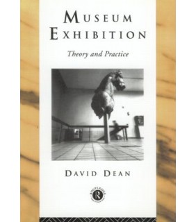 Routledge Museum Exhibition: Theory and Practice
