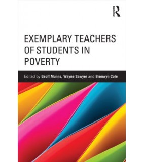 Routledge Exemplary Teachers of Students in Poverty
