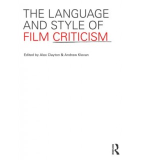 Routledge The Language and Style of Film Criticism