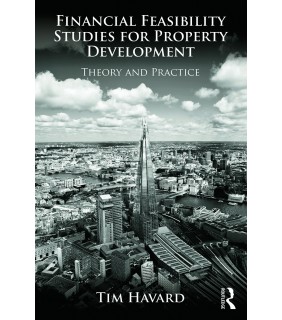 Routledge Financial Feasibility Studies for Property Development