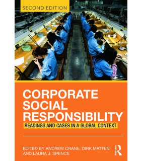 Routledge Corporate Social Responsibility 2E: Readings and Cases in a