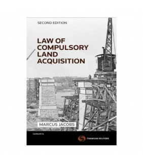 Thomson Reuters eBook Law of Compulsory Land Acquisition