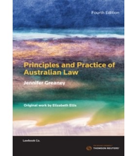 Thomson Reuters Principles and Practice of Australian Law 4E