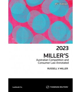 Thomson Reuters eBook Miller's Australian Competition & Consumer Law Annotat