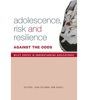 John Wiley & Sons Adolescents at Risk - Against the Odds